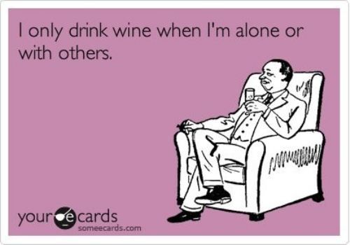 I Only Drink Alone or With Others